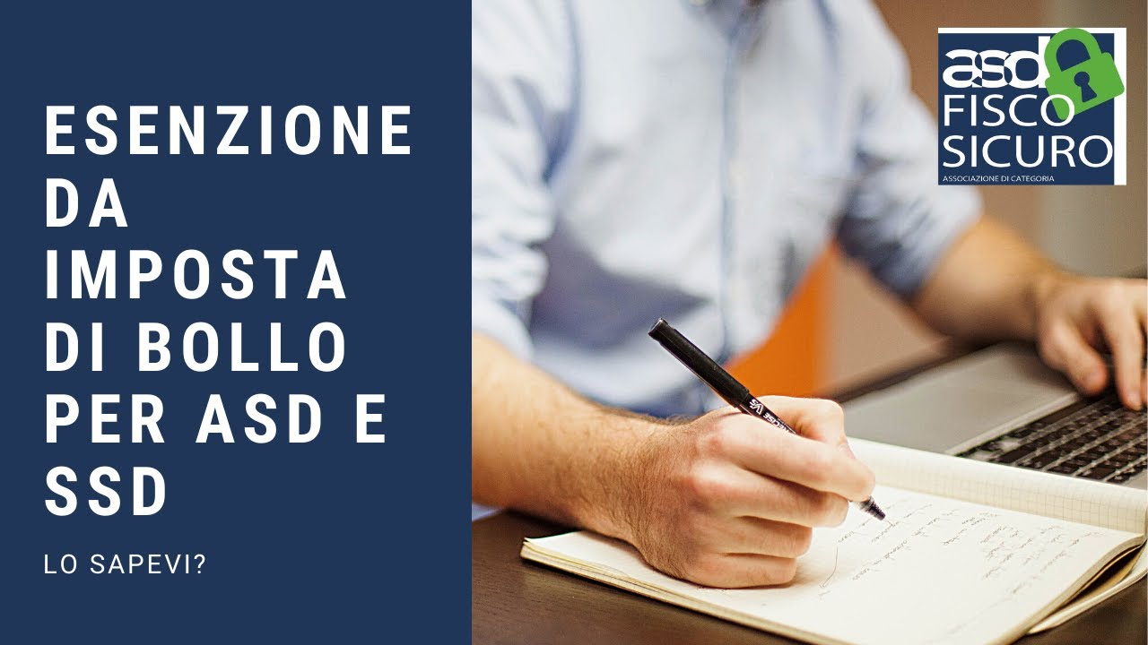 Esenzione da imposta di bollo per ASD e SSD - Tutorial di Asd Fisco Sicuro