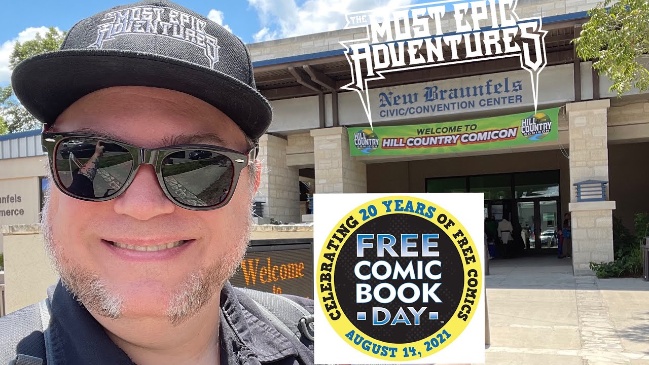 Hill Country Comicon   - New Braunfels, Texas, 2021 #freecomicbookday2021