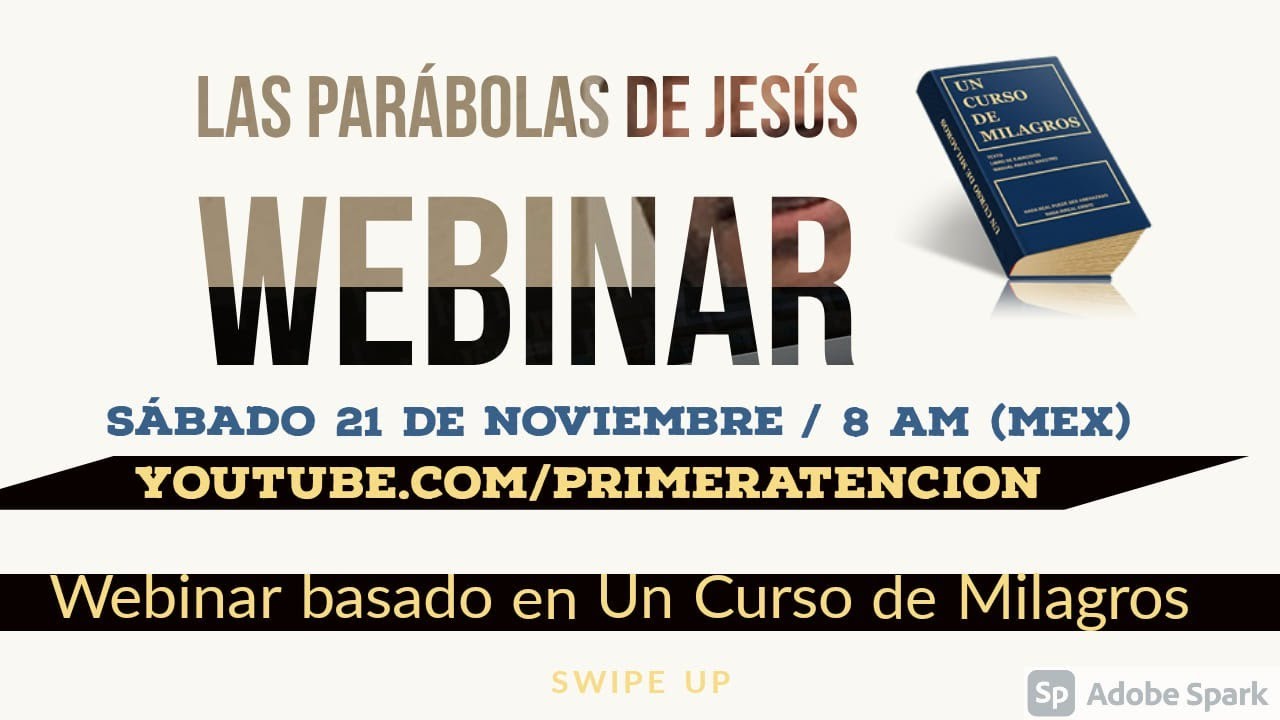 Webinar: Las par&aacute;bolas de Jes&uacute;s desde UCDM | Explorando UCDM