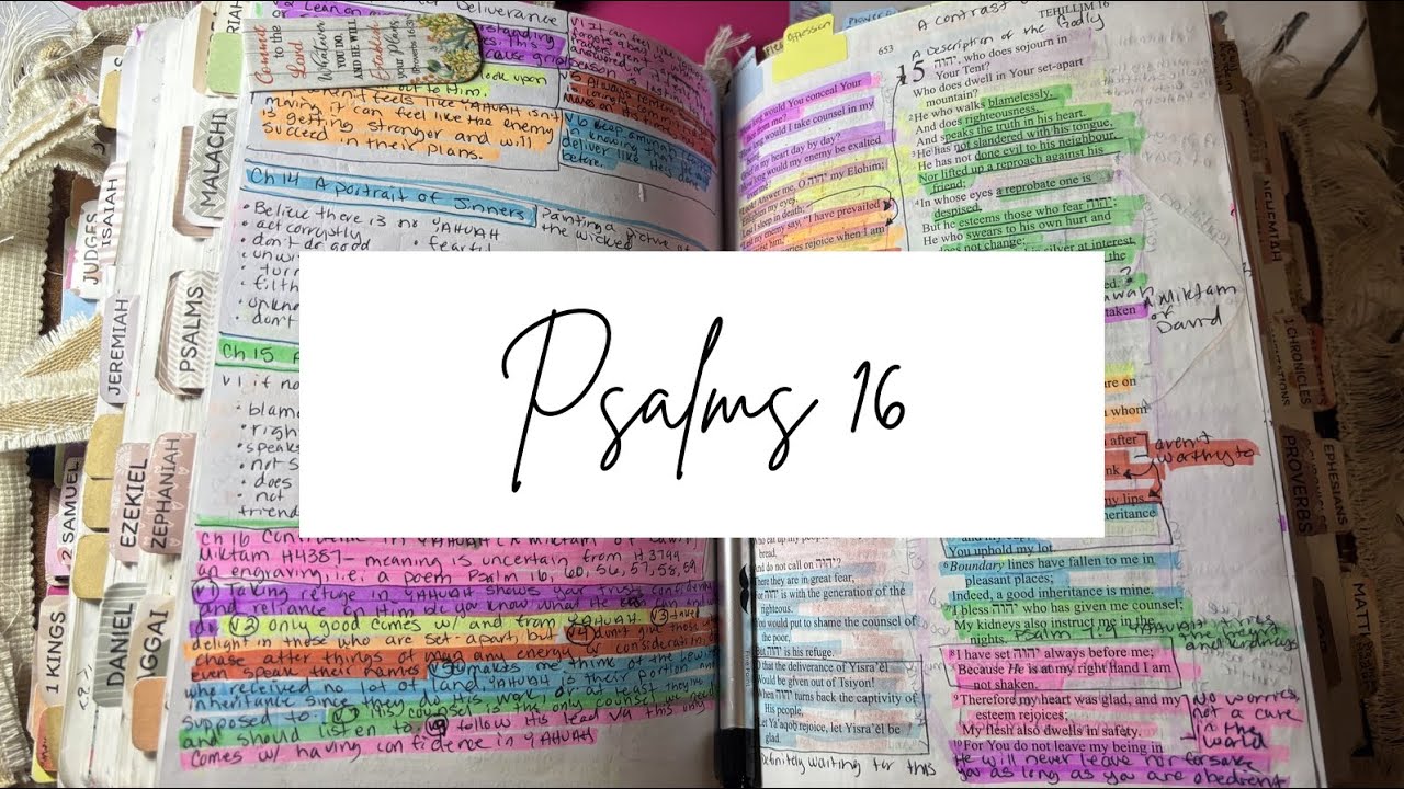 Bible Study w/ Me: Psalms 16