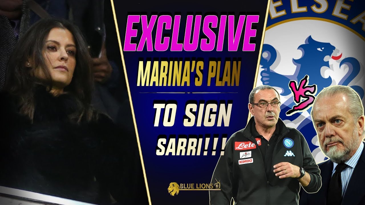 MARINA HAS HAD A PLAN FOR SARRI ALL ALONG! || Chelsea Transfer News