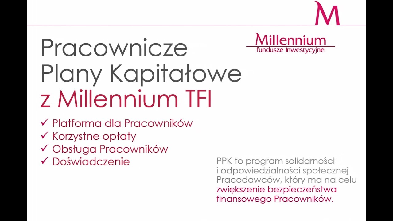 PPK z Millennium TFI - najważniejsze informacje