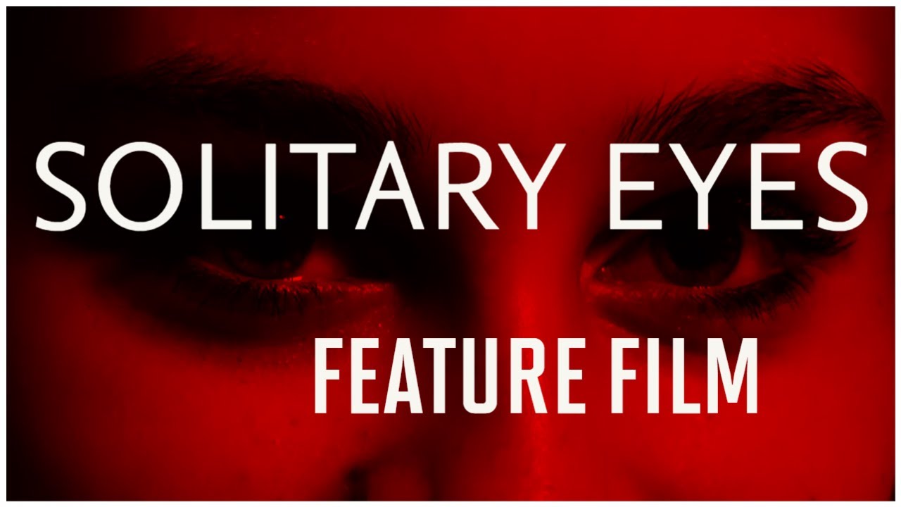 SOLITARY EYES - Experimental Docufiction Film (2023) dir. Trevor Matteson