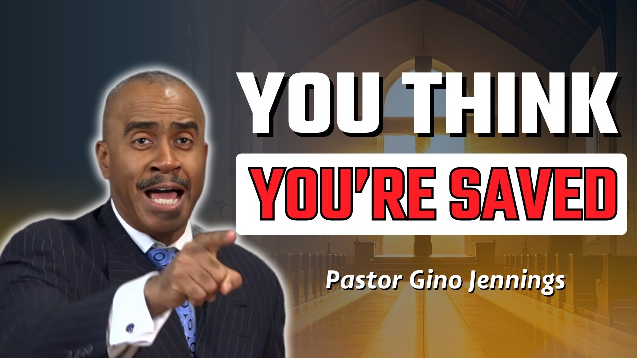 Many Christians Think They’re Saved — But the Bible Says Otherwise | Pastor Gino Jennings