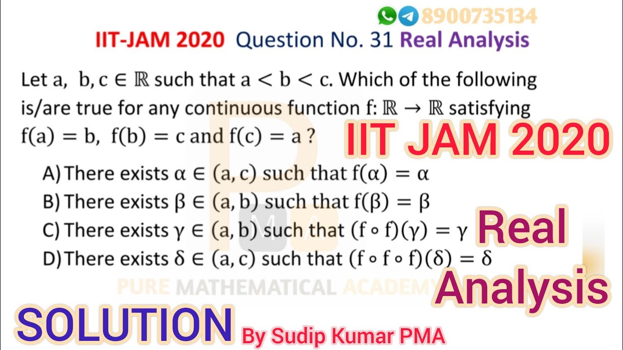 IIT JAM 2020 Mathematics Solution | Real Analysis Solution | Q.No 31 | Section B | ~ Sudip Kumar PMA