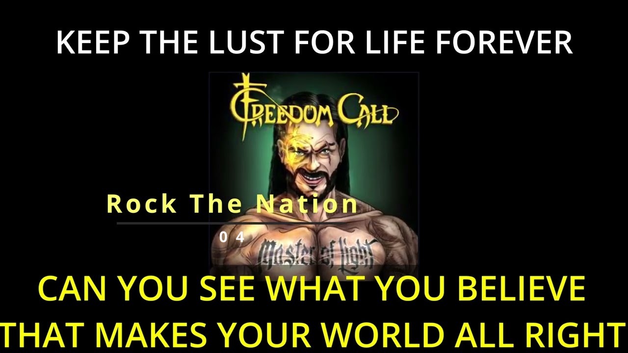 Rock The Nation with Lyrics FREEDOM CALL Master Of Light 2016