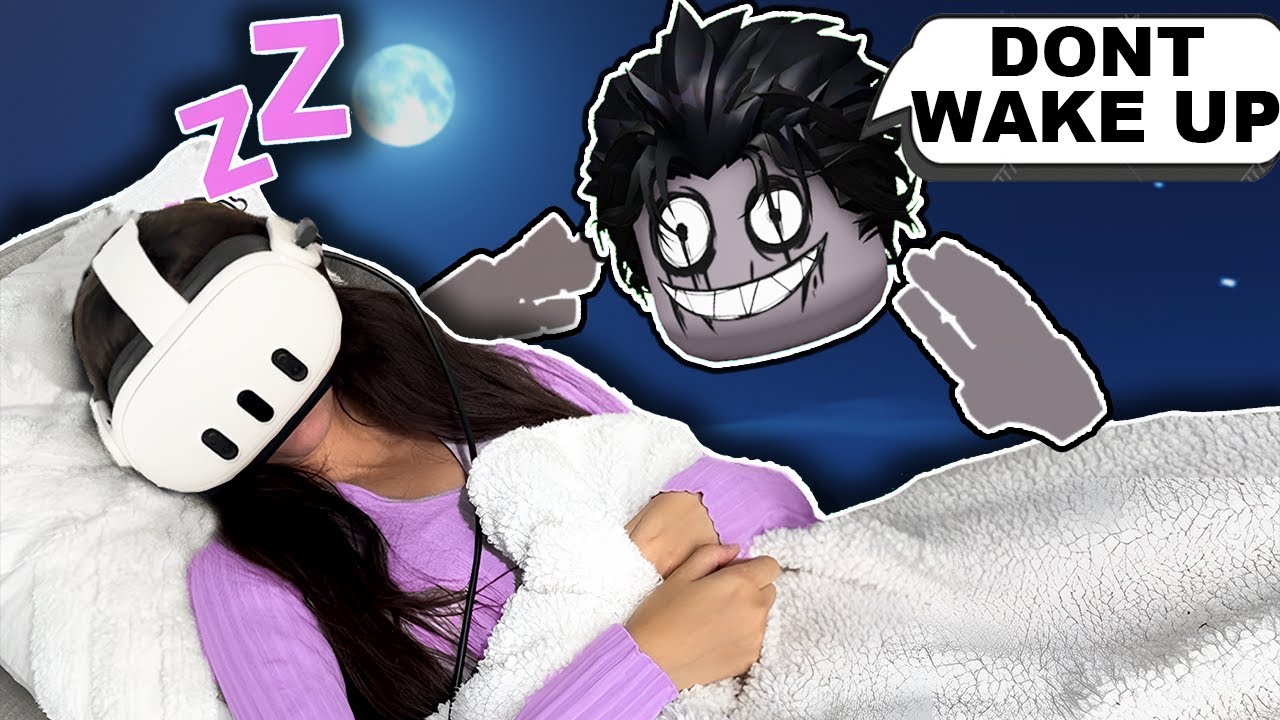 Do NOT SLEEP in Roblox VR at 3AM...
