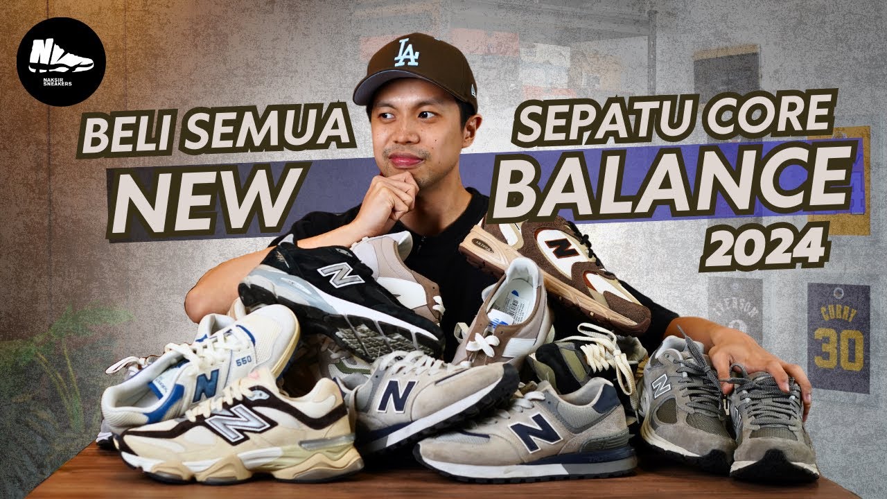 Mencari New Balance Terbaik 2024 - Naksir Sneakers