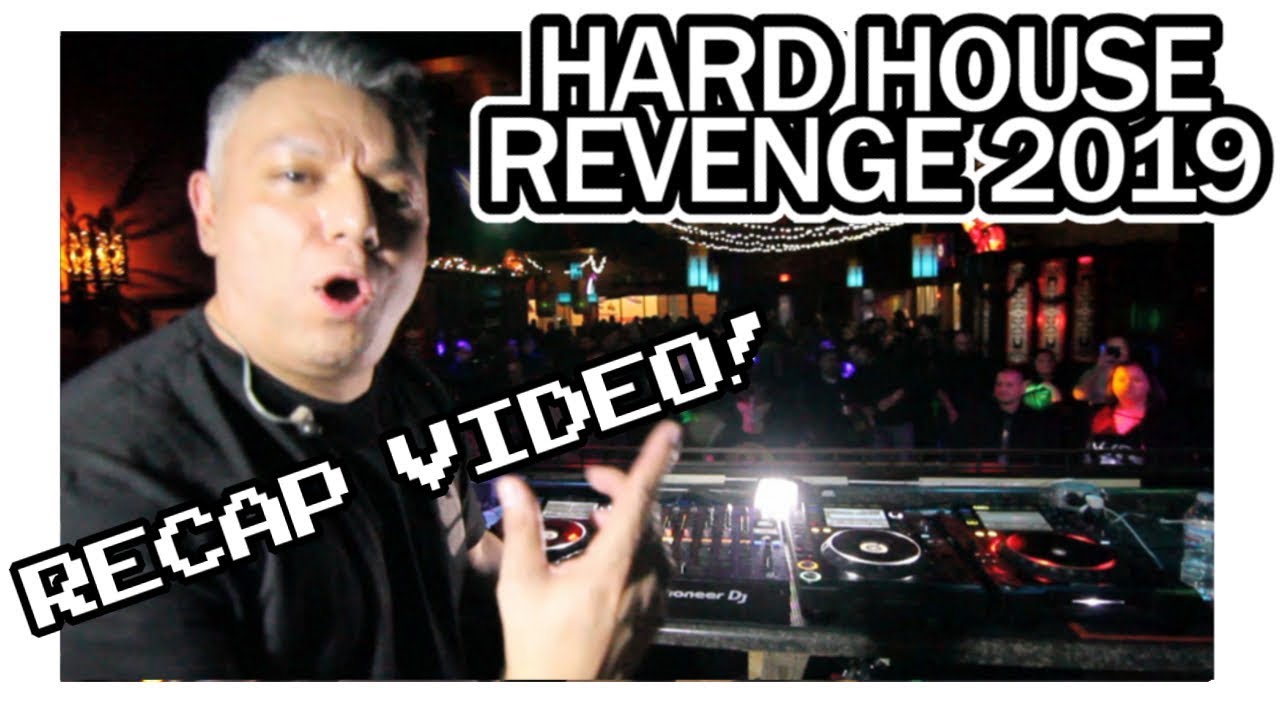 🎼💣 HARD HOUSE REVENGE 1/2019 RECAP VIDEO - PBAM LVOGS