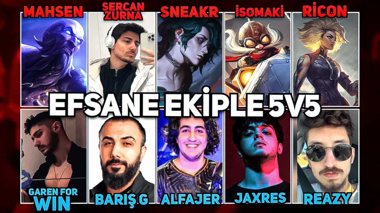 EFSANE EKİP 5V5 ATIYOR @BarsG @SercanZurna @GarenForWin @AlfajerVL