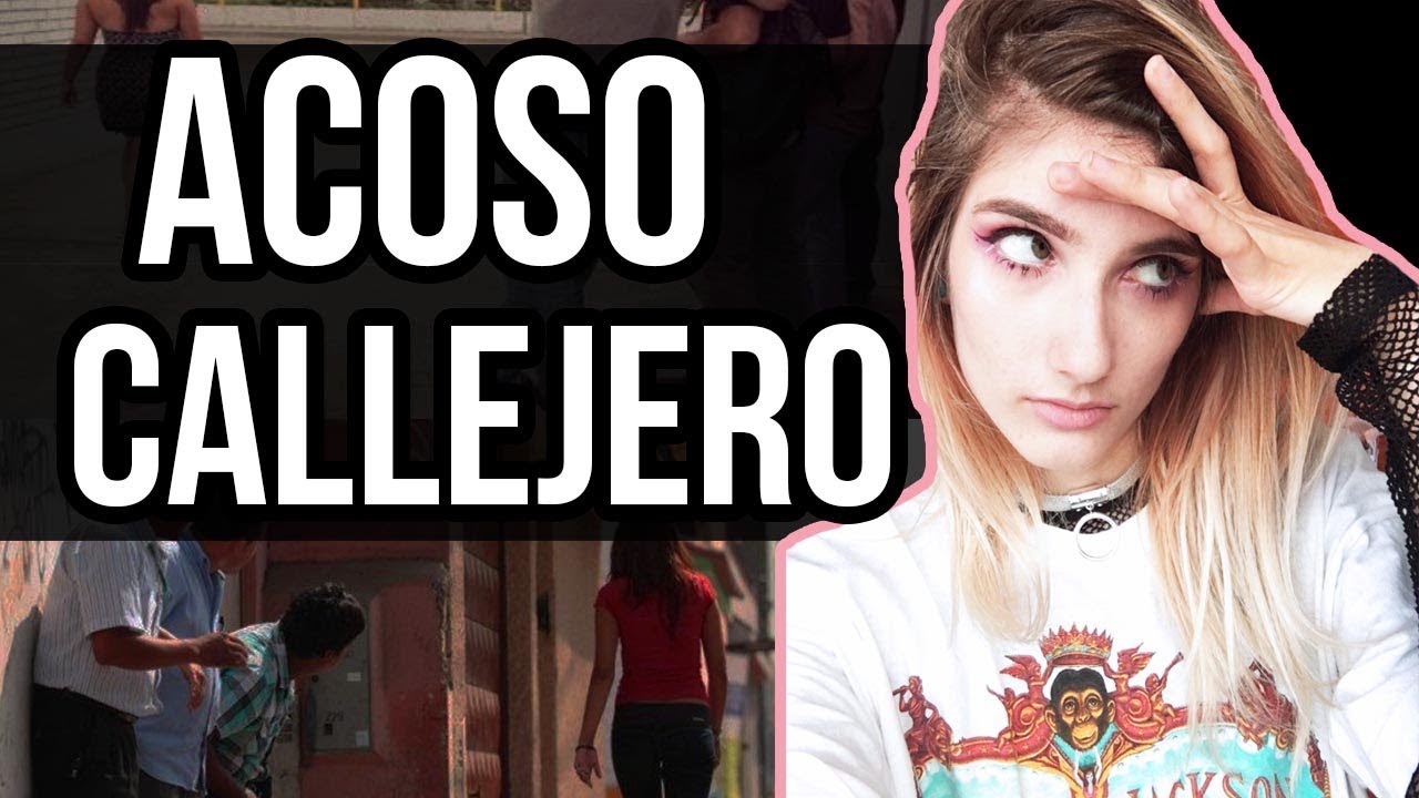 ACOSO CALLEJERO.