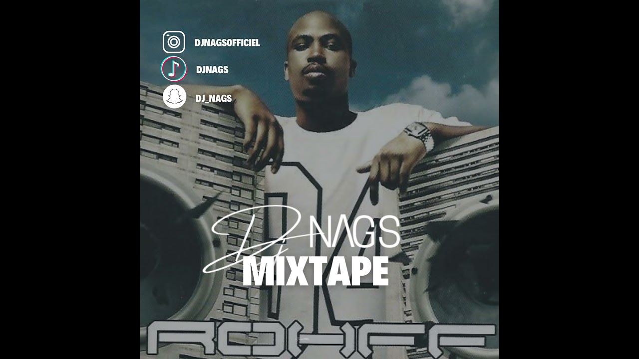 Dj NAG'S | Mixtape 100% ROHFF