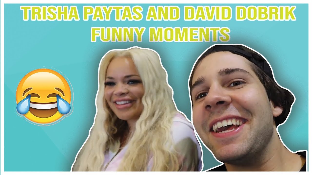 TRISHA PAYTAS AND DAVID DOBRIK FUNNY MOMENTS (From Davids Vlogs 2018)