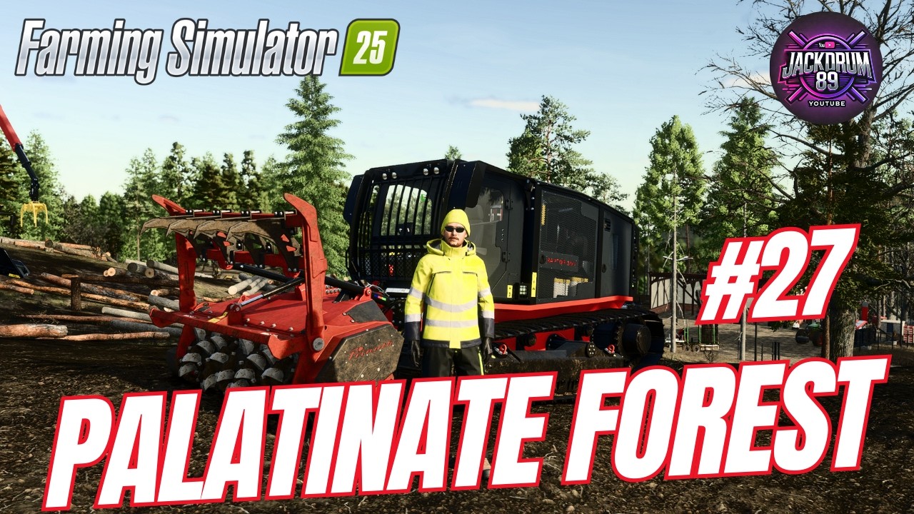 FS25 LIVE | PALATINATE FOREST: SILVICOLTURA ESTREMA E LEGNAME 🌳(Silvicoltura Estrema) - Ep. 27