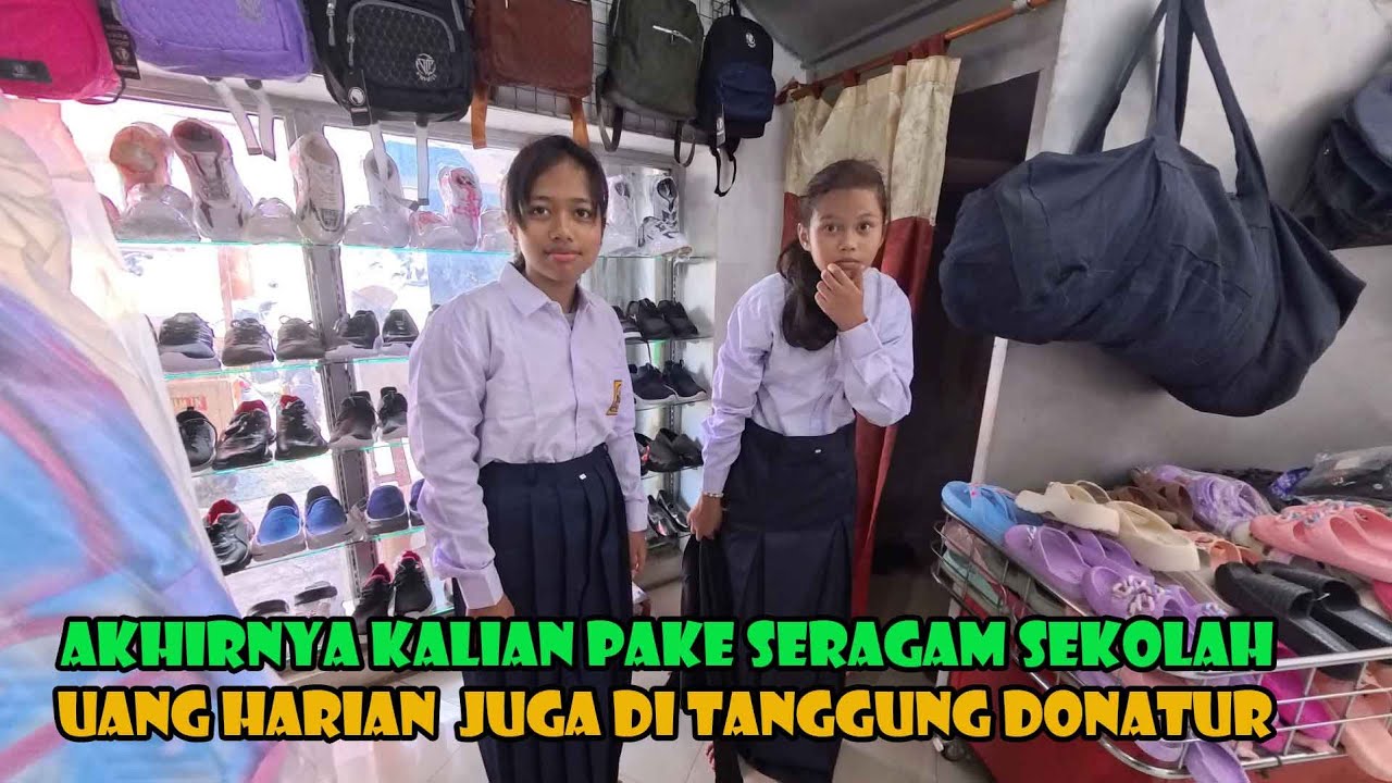 Pendaftaran Sekolah Sudah Selesai..Beli  Baju Seragam Beres..Gaskeun Sekolah...SEMANGAT.