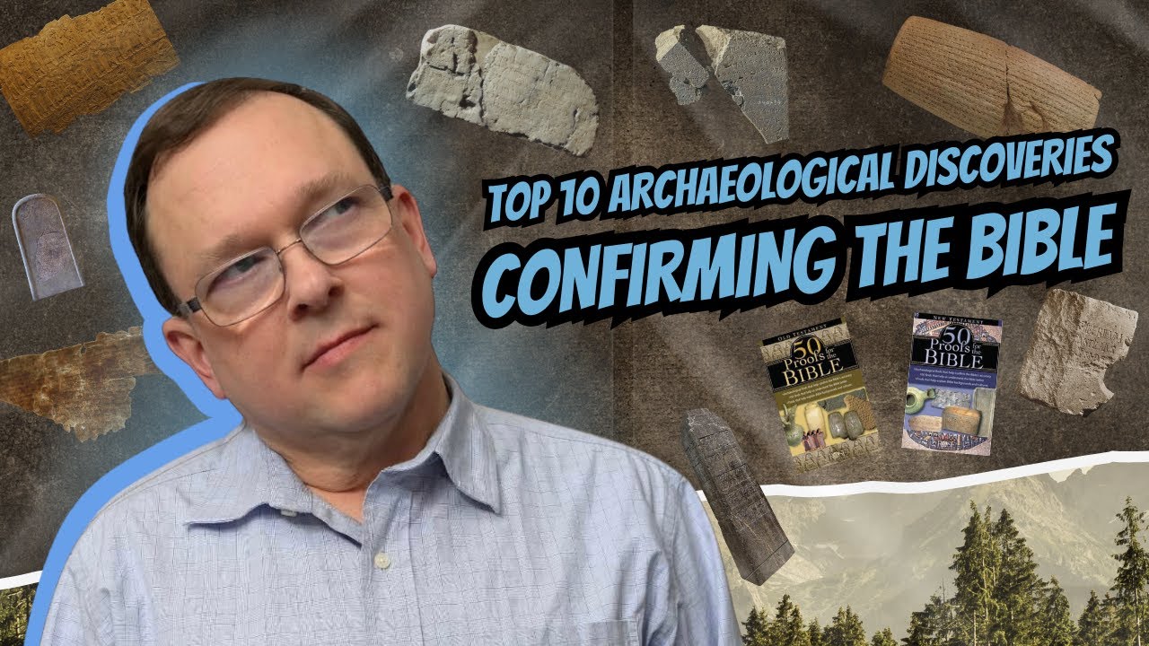 TOP 10 ARCHAEOLOGICAL DISCOVERIES CONFIRMING THE BIBLE!