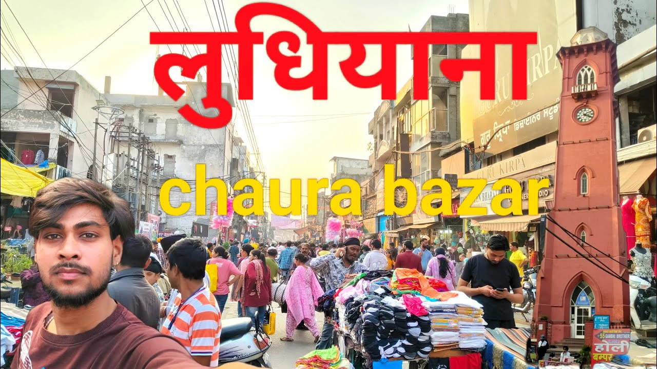 Exploring Ludhiana Market walk Famous Cheap Market chaura Bazar 
