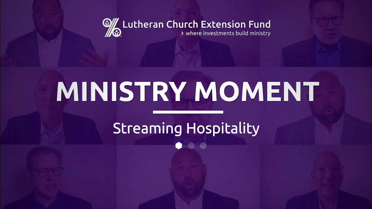 LCEF Ministry Moment - Streaming Hospitality
