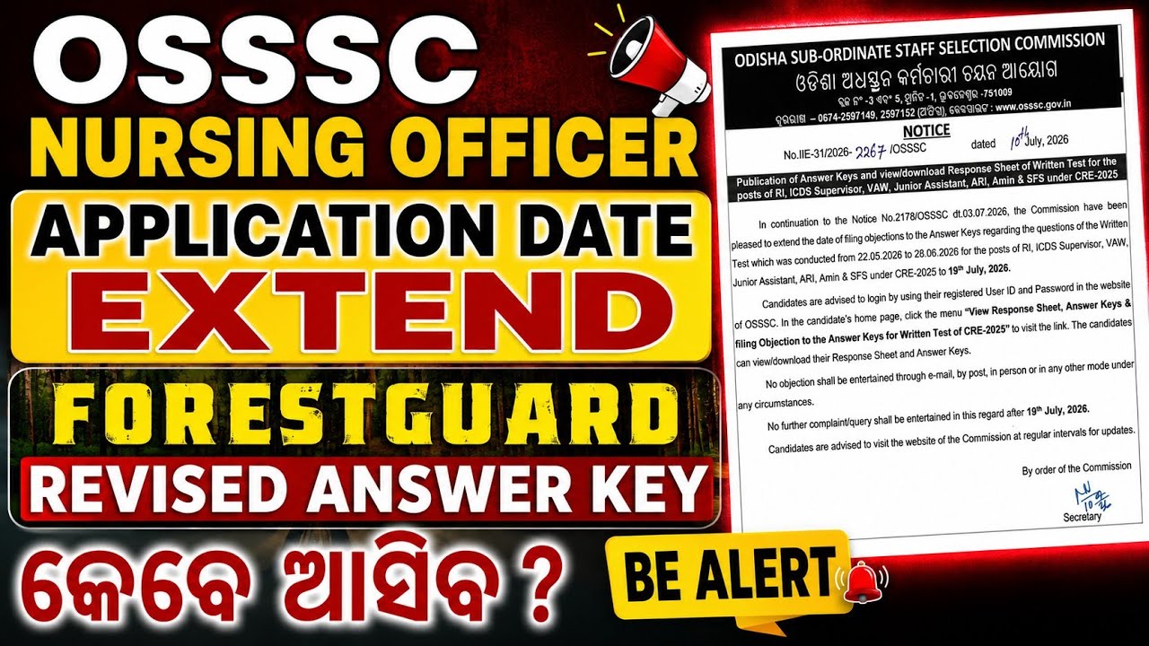 OSSSC Update 🔥/OSSSC Nursing Officer Application Date Extended/forestguard update 
