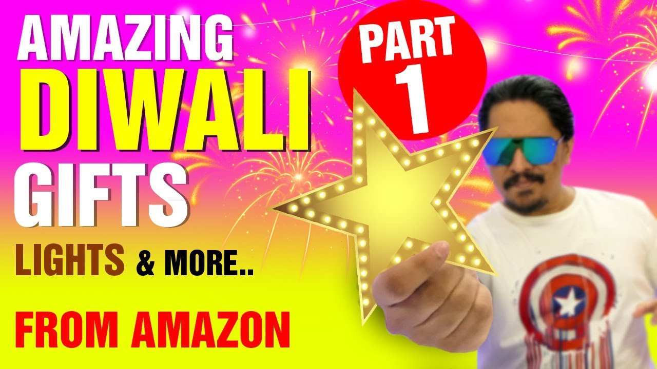 Amazing Diwali Gifts , Lights & More -&nbsp; Diwali gifting ideas From Amazon