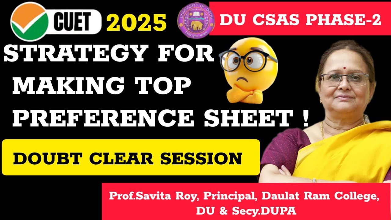Delhi University Preference Sheet 2025:How To Make Preference List For DU ll DU Admission All Doubt