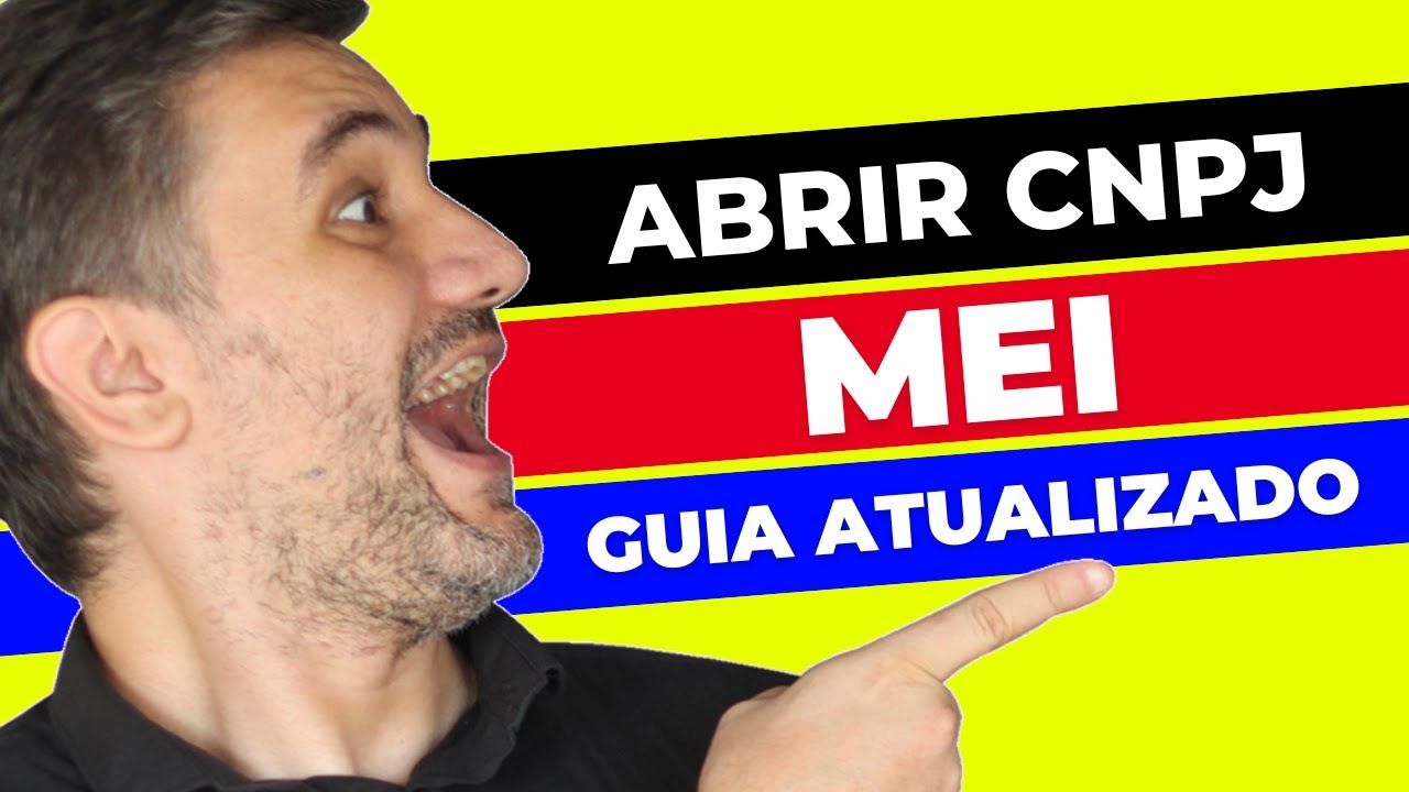 Como Abrir um CNPJ MEI 2026 (100% GR&Aacute;TIS) - Passo a Passo COMPLETO