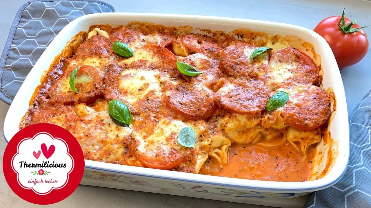 Tomate-Mozzarella-Auflauf mit Tortellini | vegetarisch | Thermomix® TM5/TM6 | Thermilicious