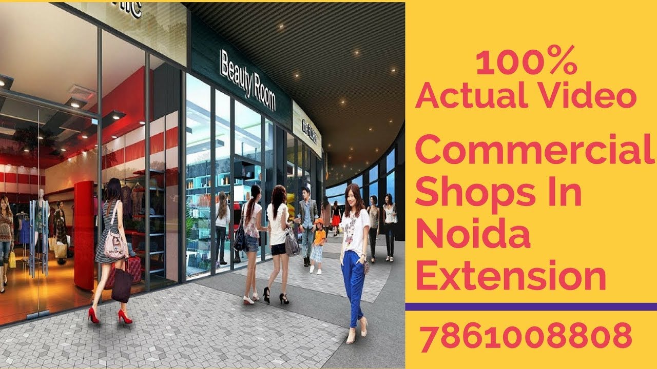 Commercial Shops in Noida Extension Actual Video | 7861008808