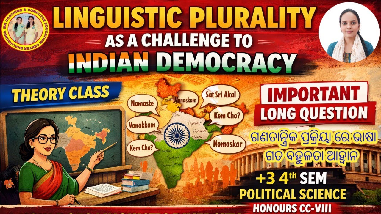 Linguistic Plurality as a Challenge toIndian Democracy |+34thSemesterPoliticalScience Honours|Part–1