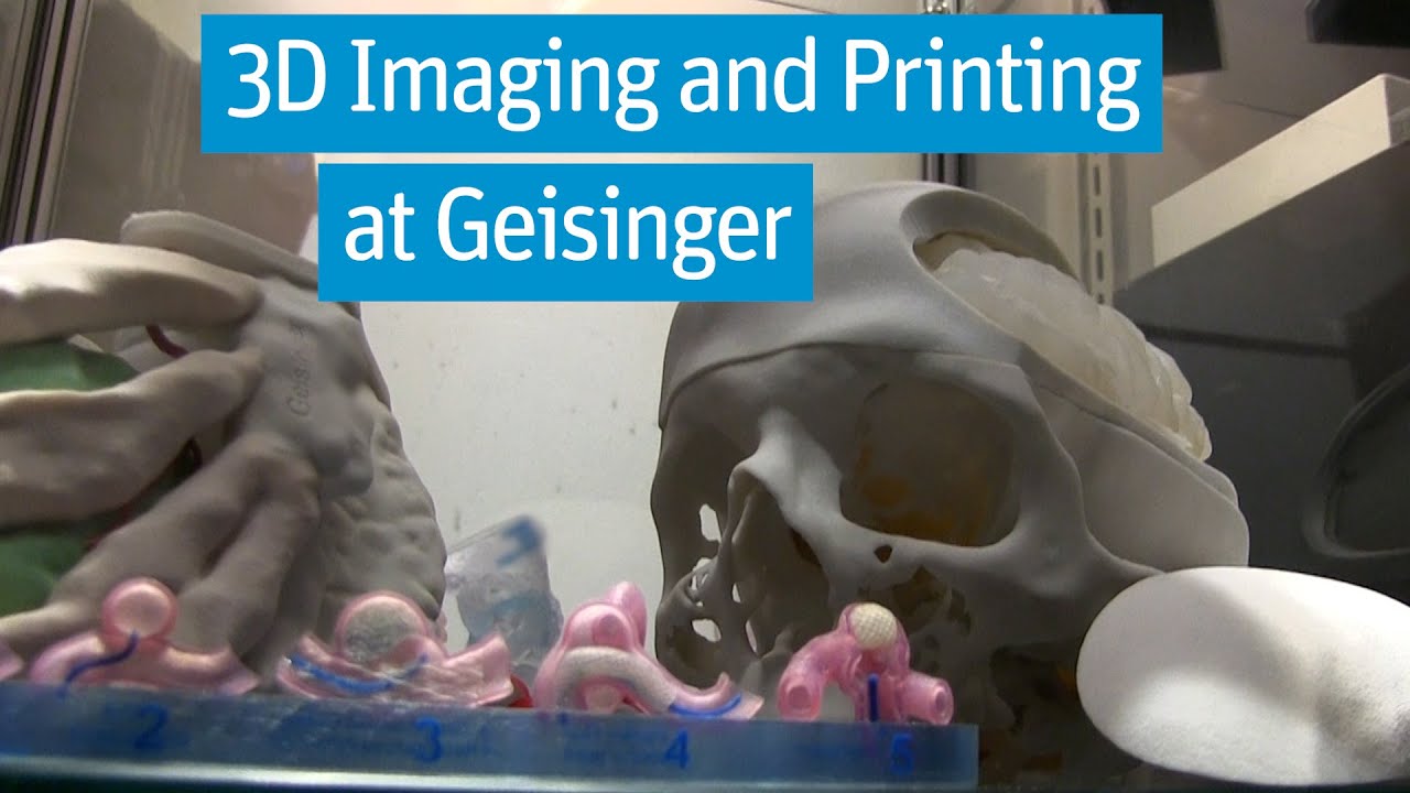 Geisinger 3D Imaging and Printing