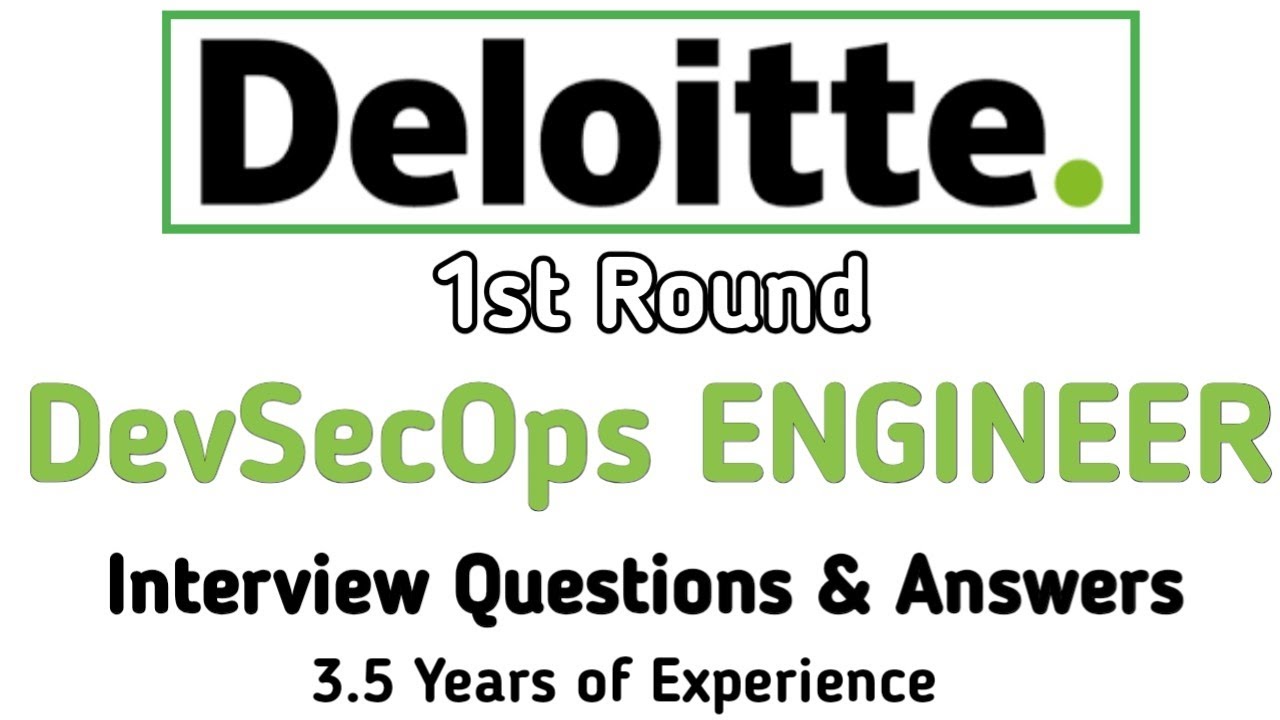 Deloitte DevSecOps Engineer Interview | 1st Technical Round (3.5 YOE) Q&A #devopsinterview #devops 