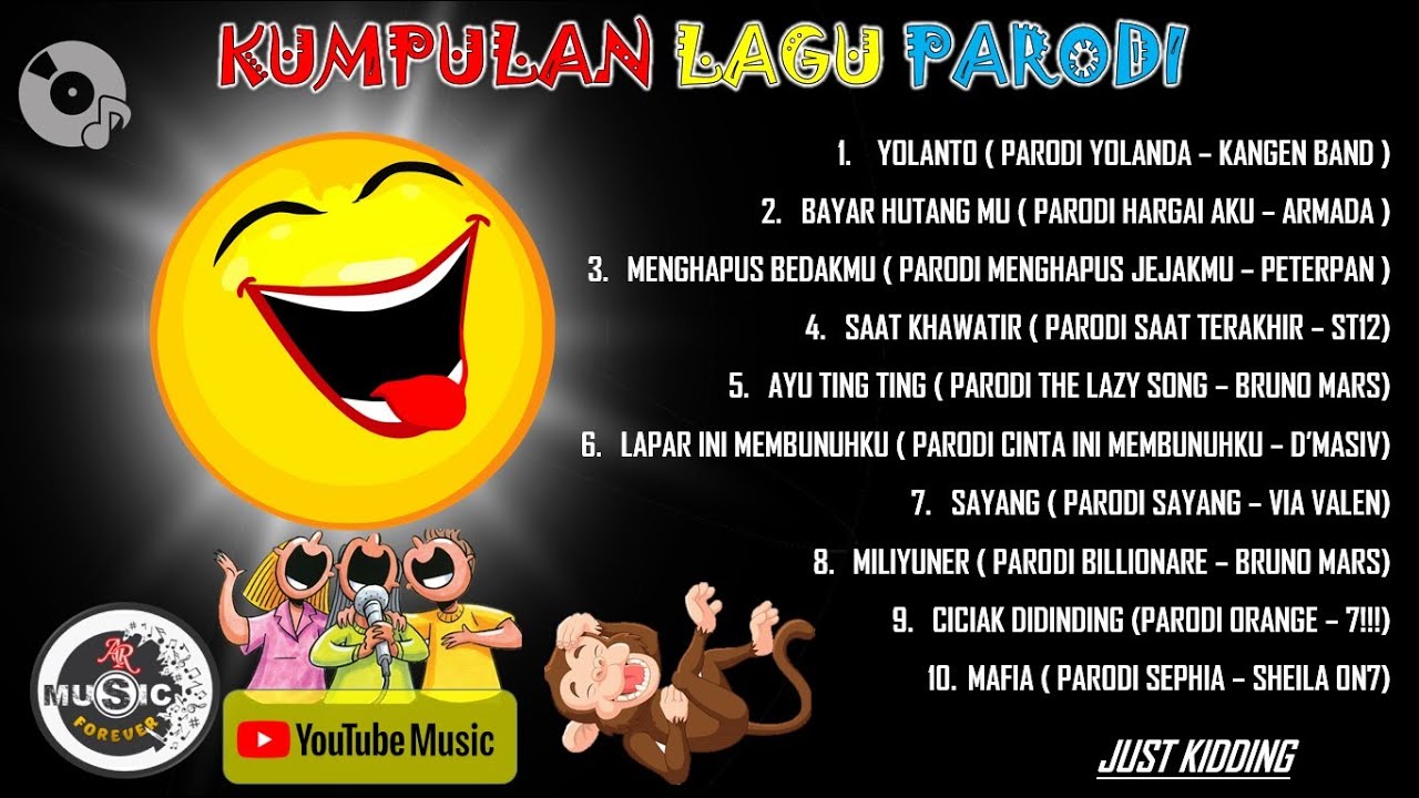 KUMPULAN LAGU PARODI LUCU ~ LUMAYAN UNTUK MENGHIBUR DI WAKTU LUANG