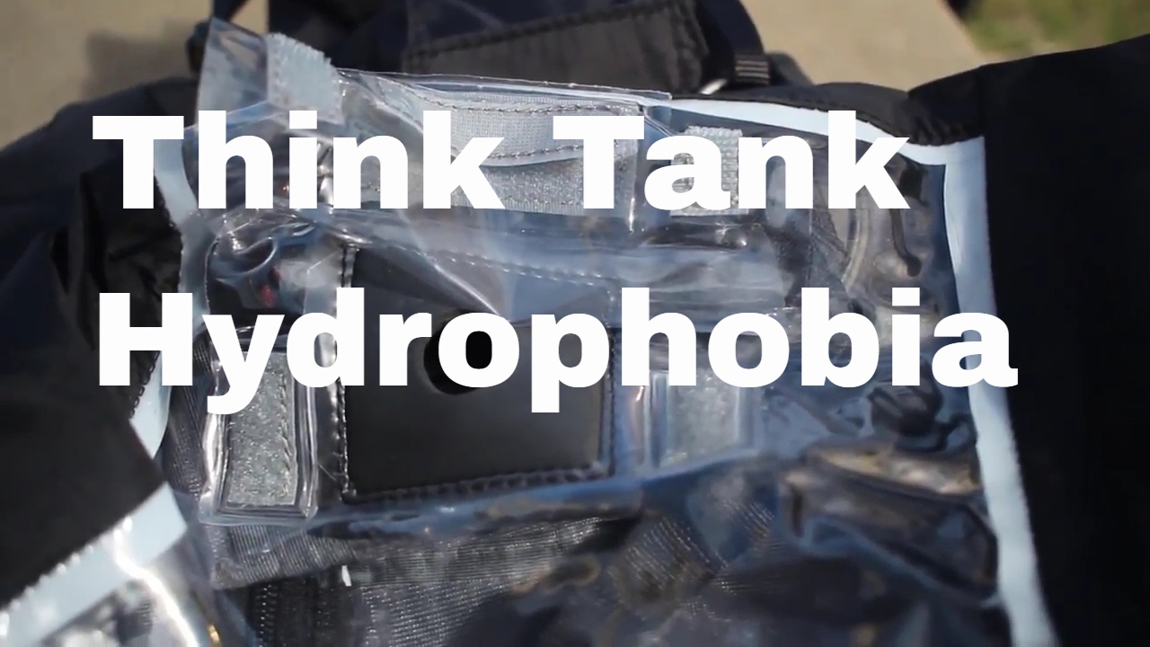 Think Tank Photo Hydrophobia