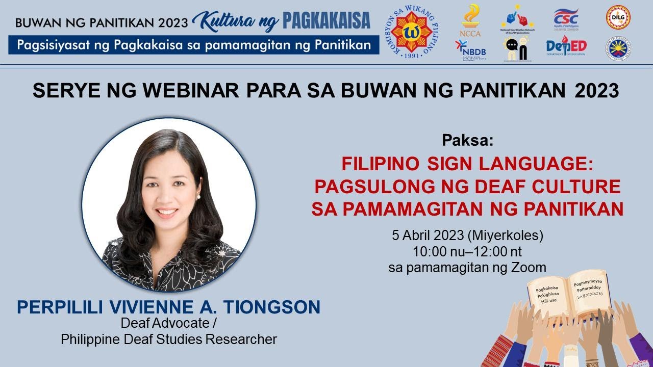 Filipino Sign Language: Pagsulong ng Deaf Culture sa pamamagitan ng Panitikan”