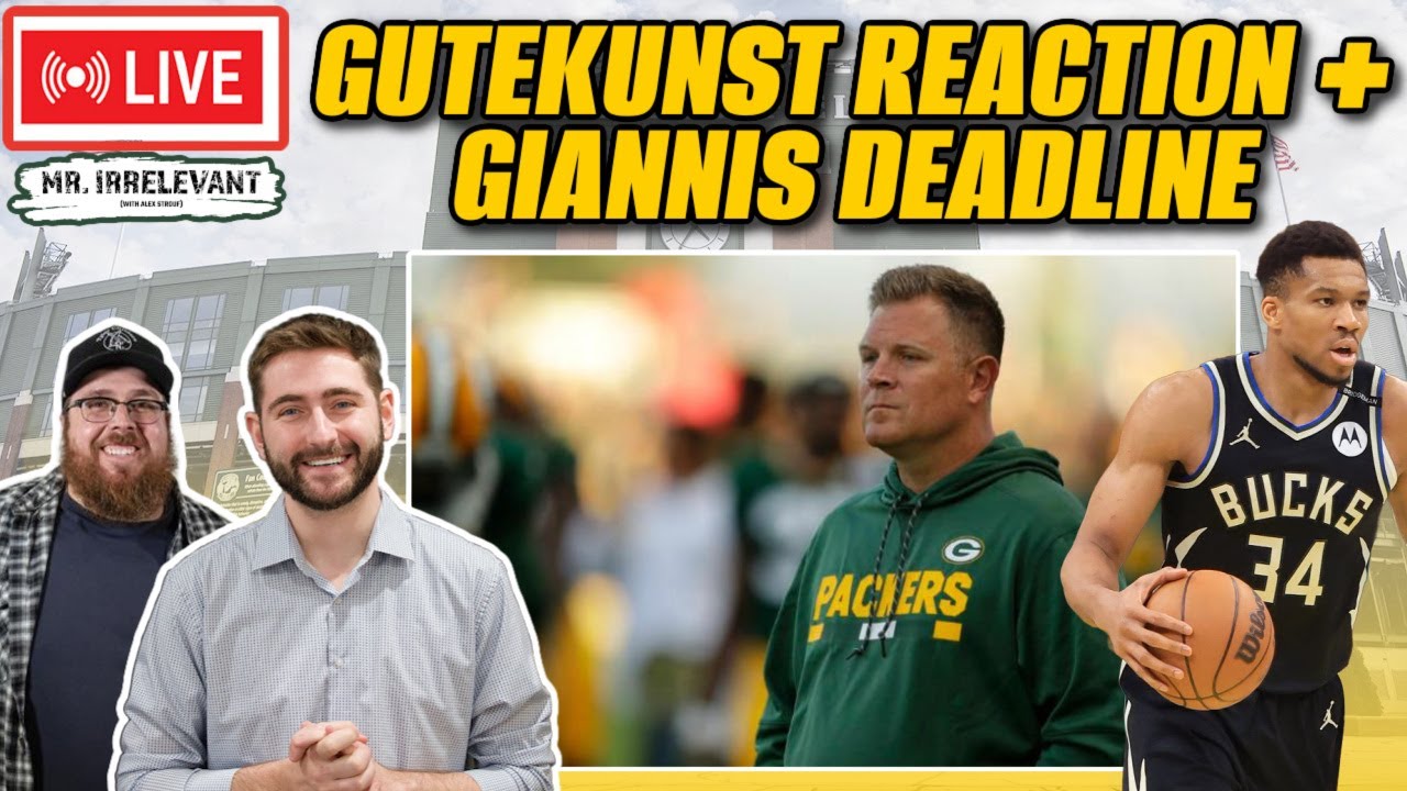 LIVE REACTION: Packers GM Gutekunst Speaks! + Giannis Update — Will He Stay in Milwaukee?