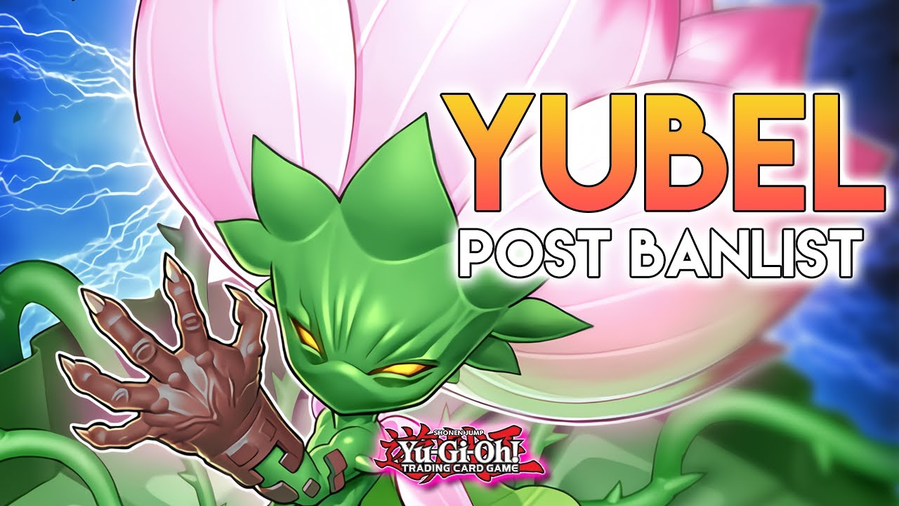 YUBEL STILL BROKEN!? Updated Combos & Deck Profile POST BANLIST! Yu-Gi-Oh!