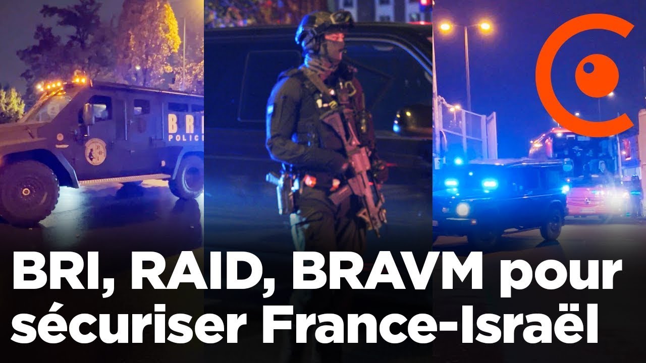 BRI, RAID, BRAV-M : le dispositif de sécurité au Stade de France pour le match France Israël