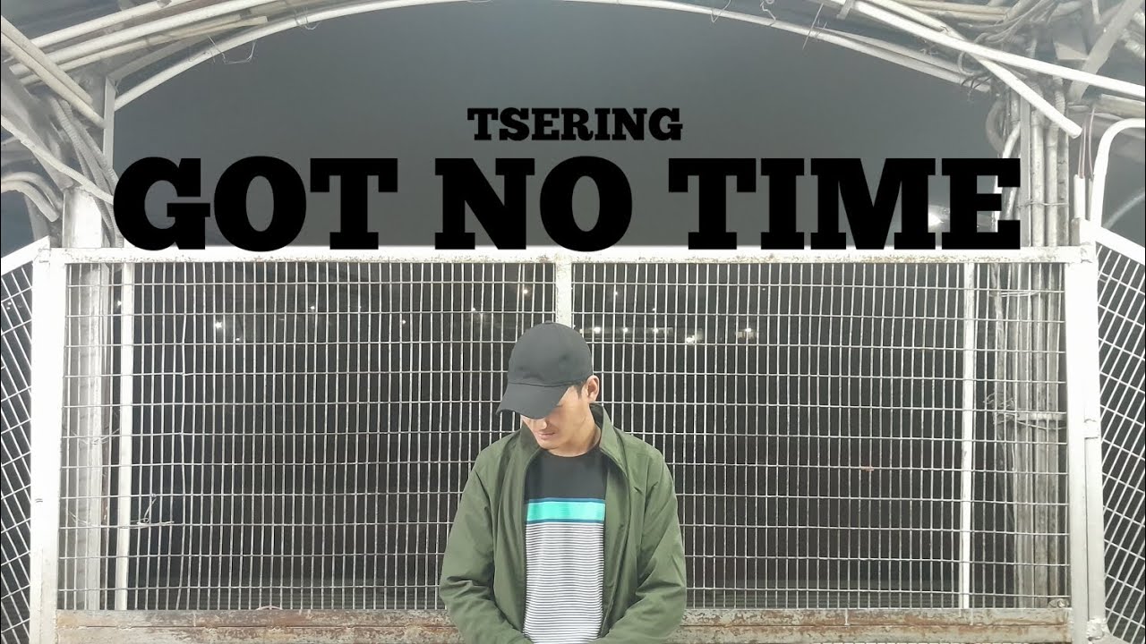 TSERING - GOT NO TIME (PROD.B.Y.T.R) | music video