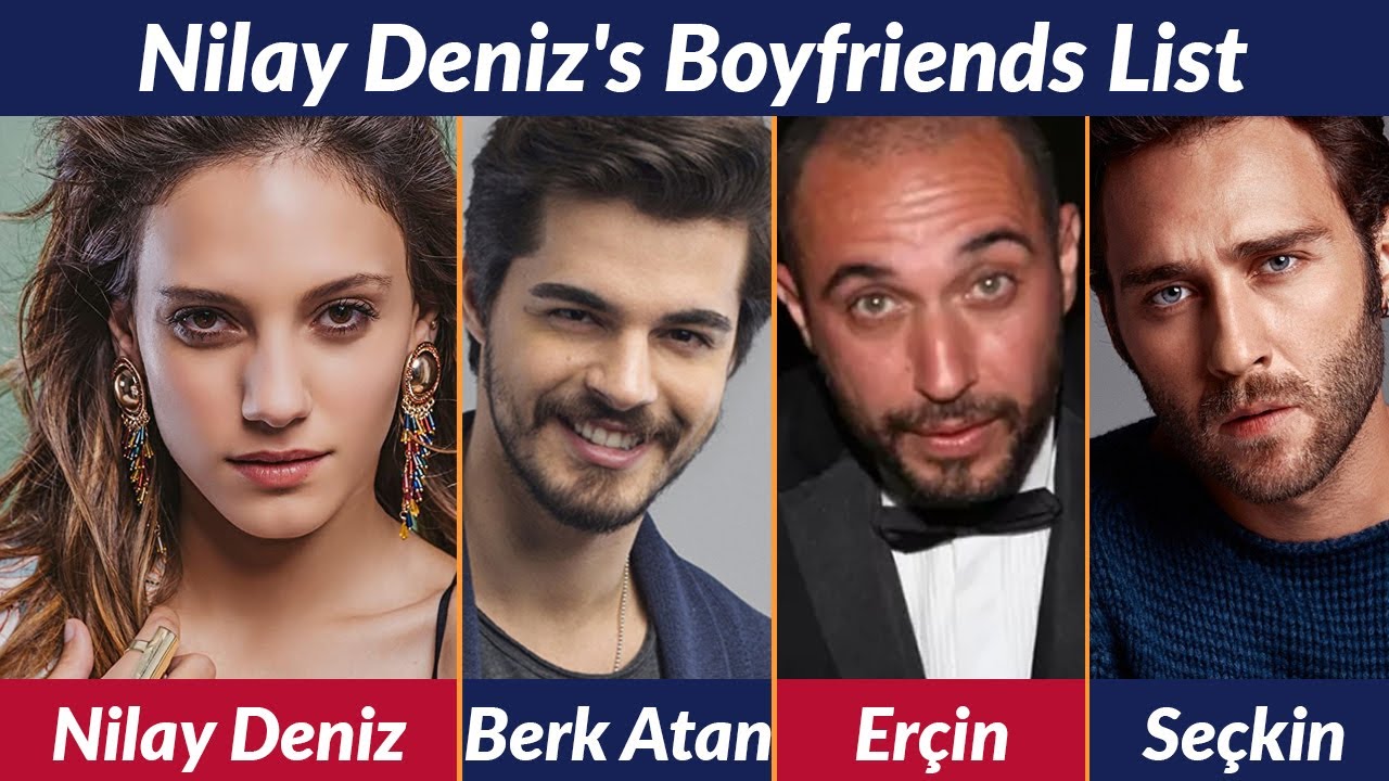 Unveiling Nilay Deniz's Boyfriend List: The Shocking Truth Revealed!