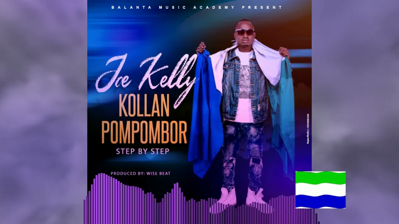 Joe Kelly - Kollan Pompombor (Official Audio)Trending Hit song