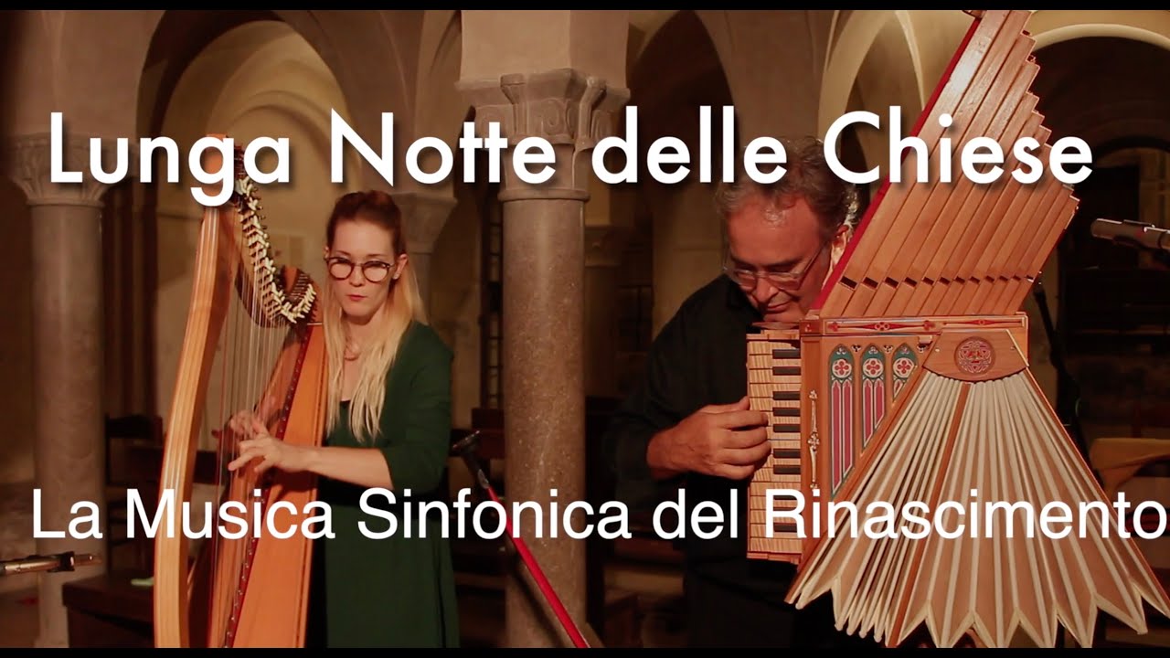 La Musica Sinfonica del Rinascimento - Lunga Notte delle Chiese