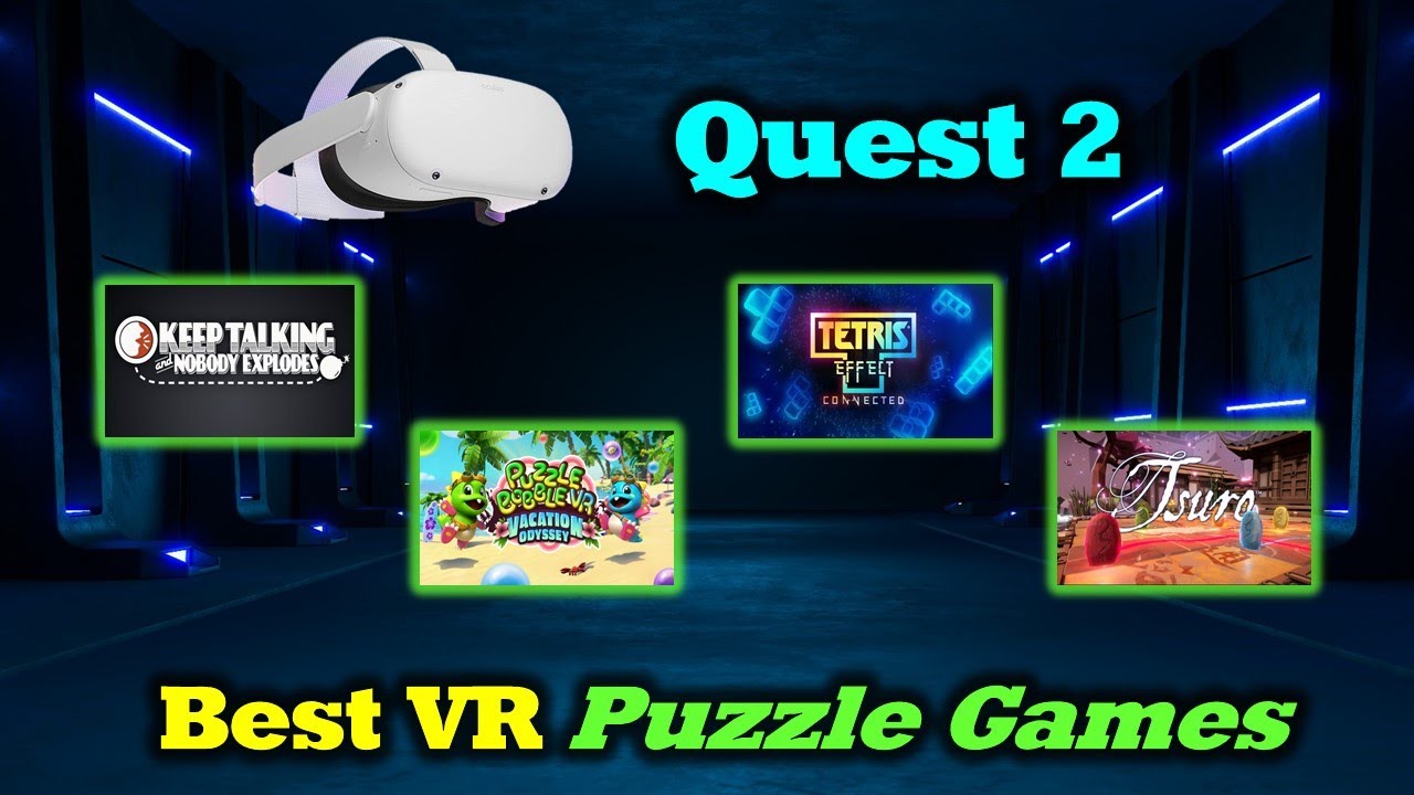 Meta Quest 2 - Best Virtual Reality Puzzle & Strategy Games