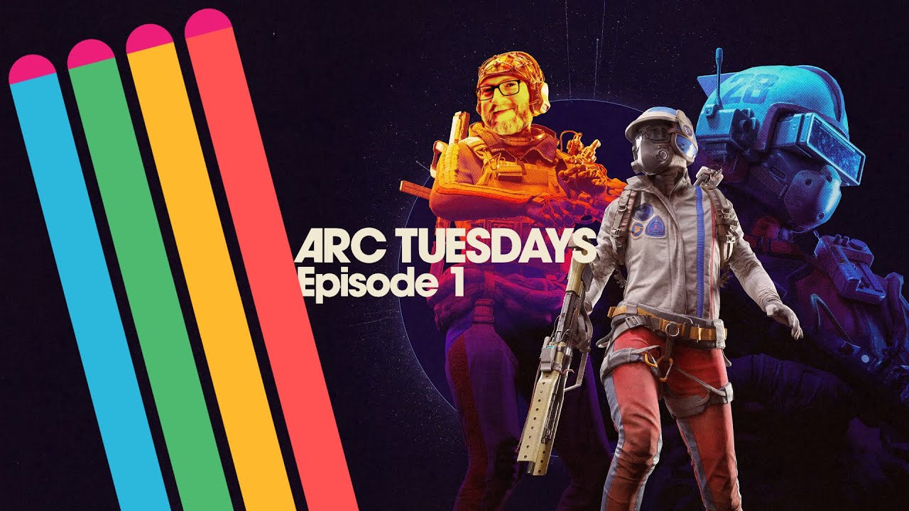 ARC TUESDAYS: Episode 01