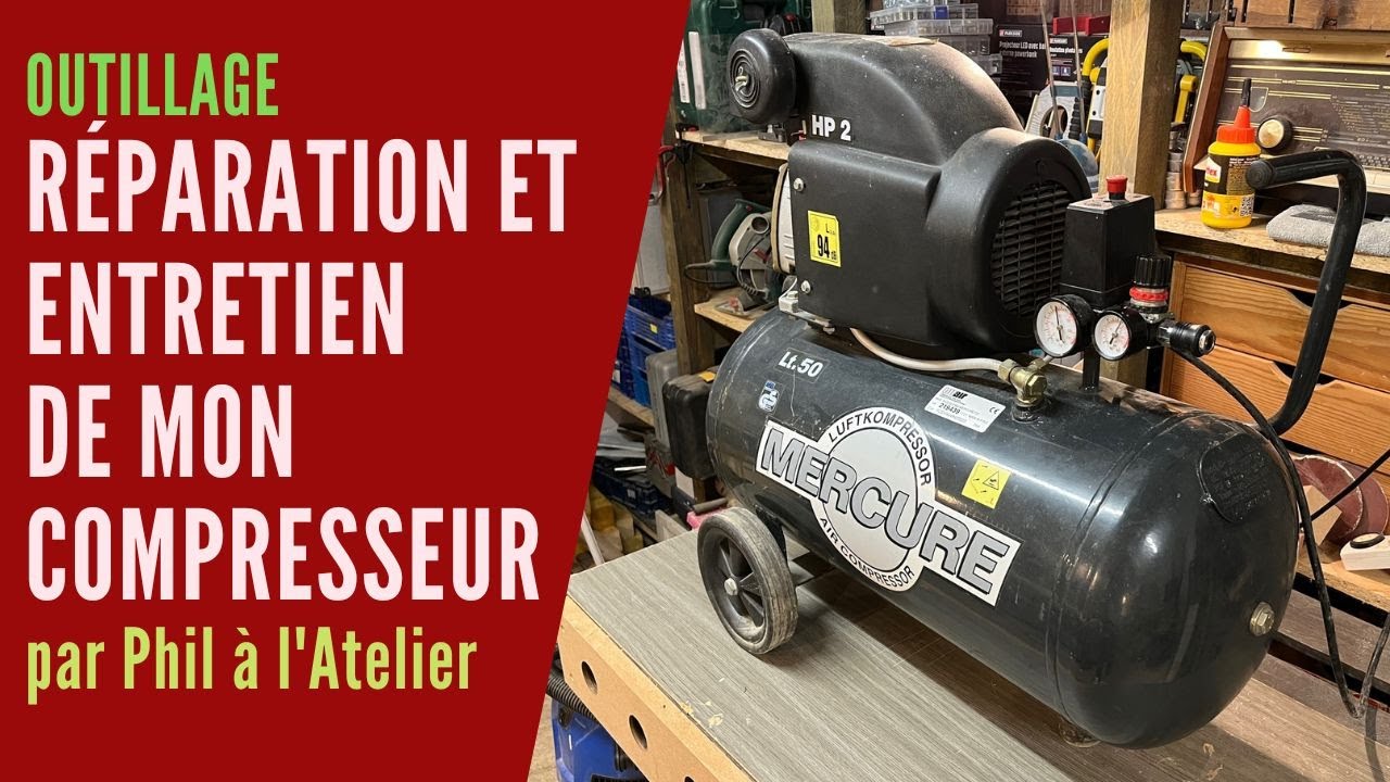 Réparation et entretien de mon compresseur