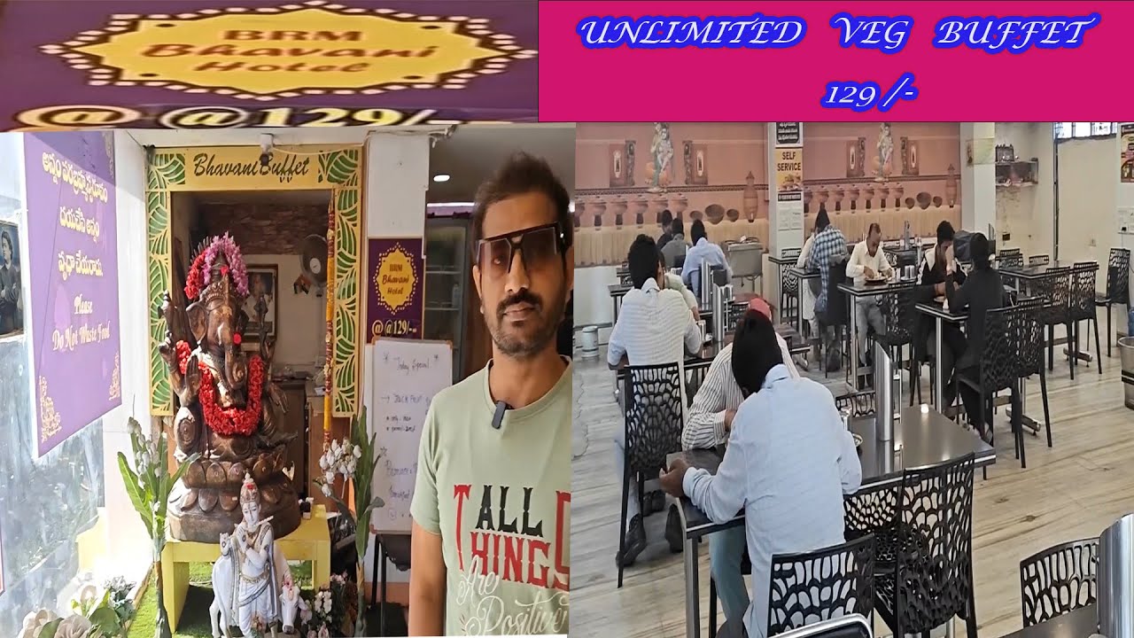 Unlimited VEG BUFFET at BRM Bhavani Hotel | Unlimited Veg Buffet 129 /-