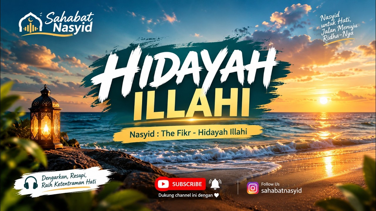 Nasyid | The FIKR - Hidayah Illahi (Lyrics Video)