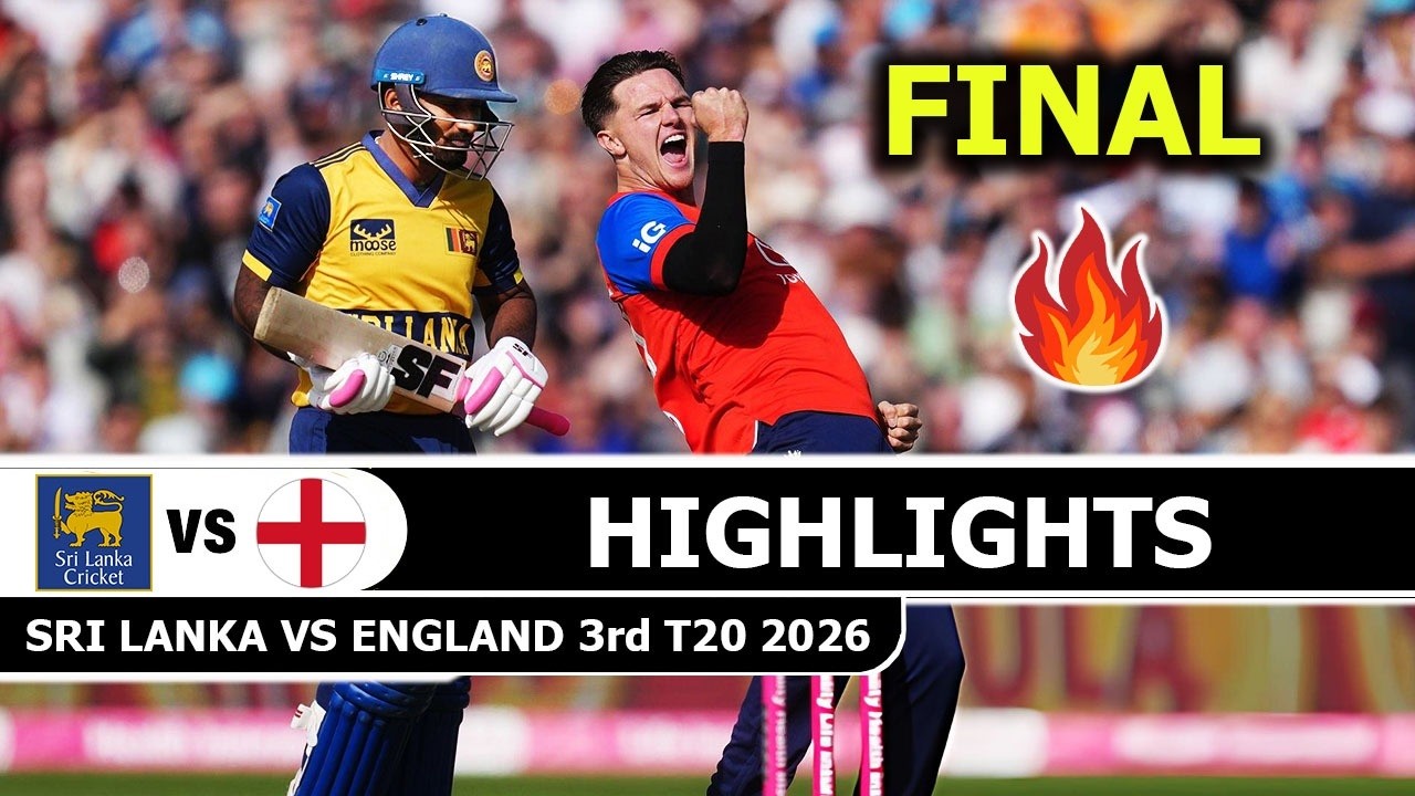 Sri Lanka vs England 3rd T20I Highlights | SL vs ENG | 3rd T20 Match Highlights 2026a