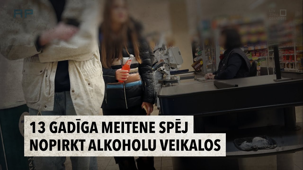 #aizliegtaispaņēmiens - 13 gadīga meitene spēj nopirkt alkoholu veikalos