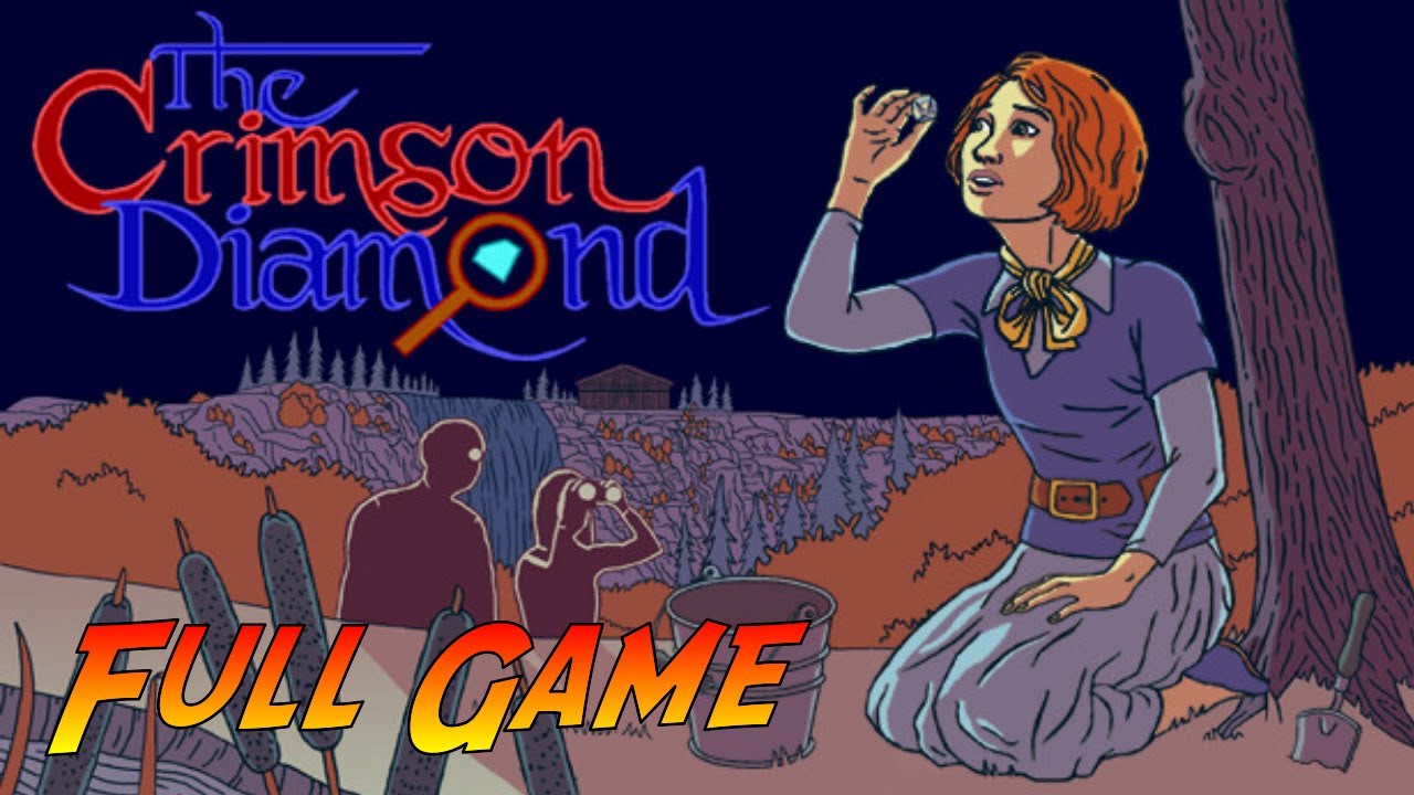 The Crimson Diamond | Complete Gameplay Walkthrough - Full Game | No Commentary