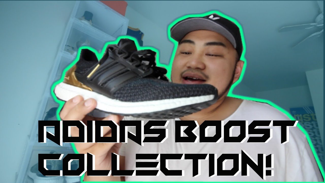 MY ADIDAS BOOST COLLECTION (UPDATED)